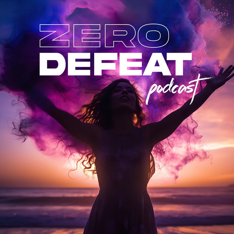 Zero Defeat Podcast
